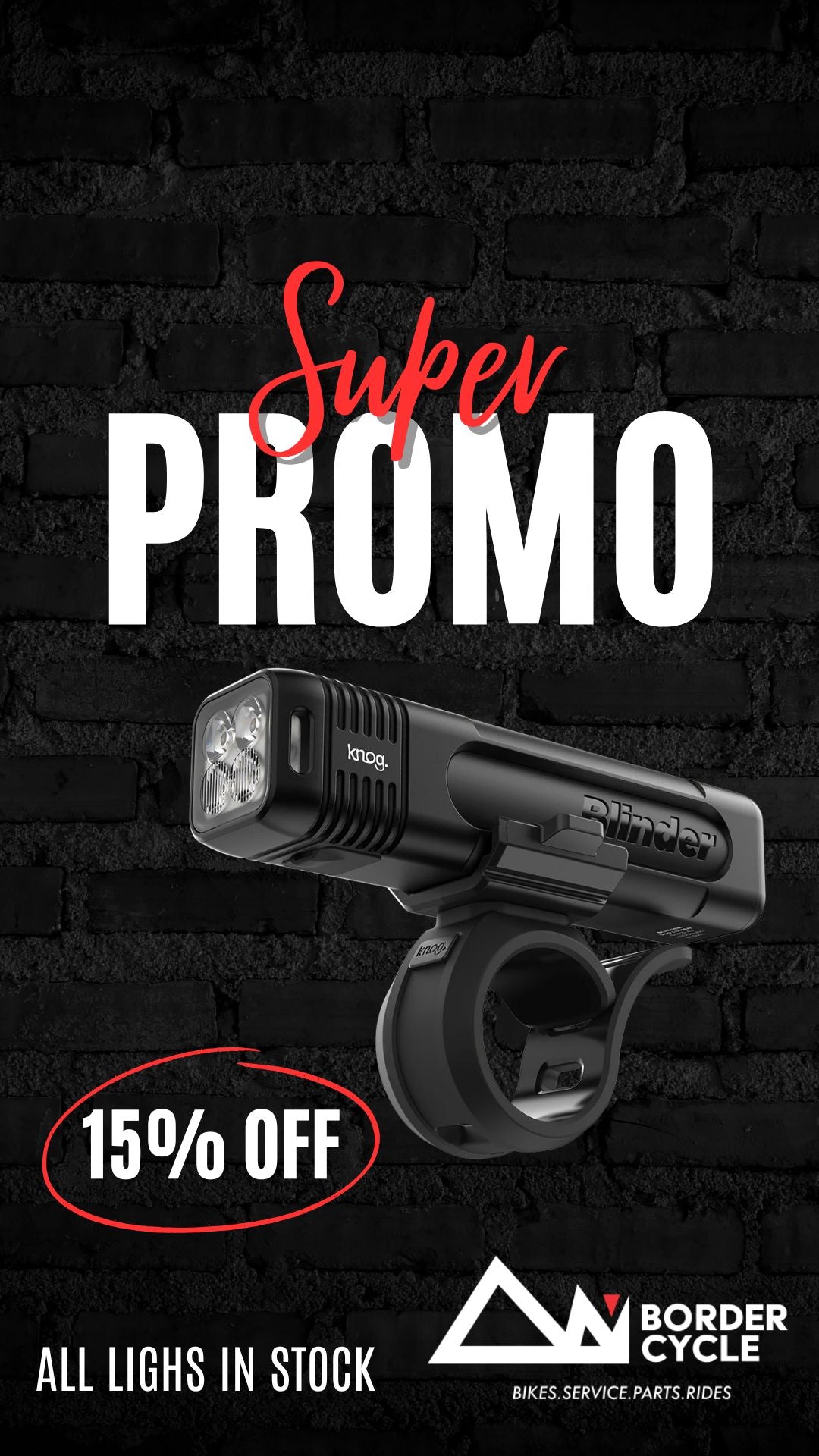 15% off all lighs in Stock